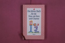 292168 Cornelia von Seidlein DAS KLEINE BUCH Wilhelm Heyne Verlag ...für die