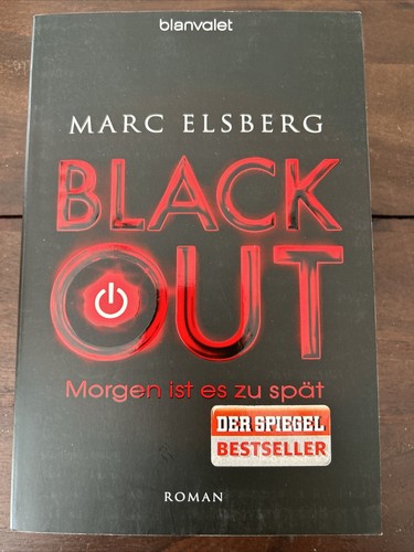 Blackout morgen ist - -,
