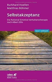 Selbstakzeptanz die - selbstakzeptanz:,