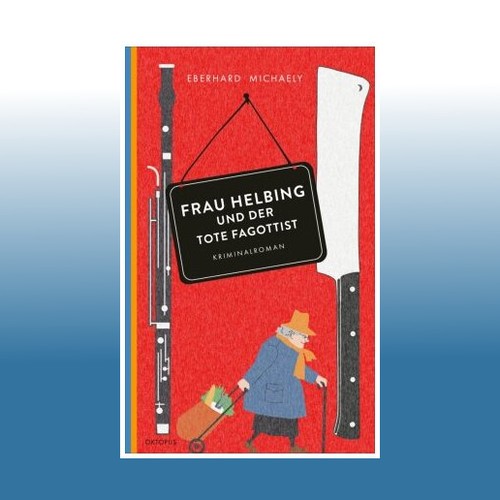 Frau helbing und der tote - helbing,