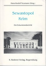 Sewastopol Krim Hans Rudolf Neumann Ein Exkursionsbericht