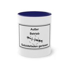 Tasse: Außer Betrieb