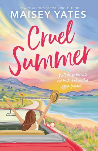 Cruel summer life changing - a, life-changing
