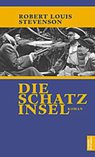 Die schatzinsel roman - die,