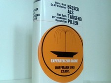 Besser als tausend Pillen Das
