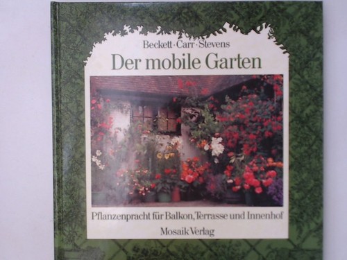 Der mobile garten - der,