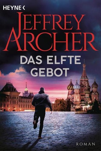 Das elfte gebot roman jeffrey - elfte, gebot: