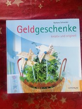 Geldgeschenke - kreativ und