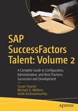 SAP Successfactors Talent: Volume 2 Susan Traynor (u. a.) Taschenbuch xv 2021