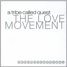 A Tribe Called Quest - The