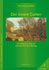 Der innere Garten: Ein achtsamer Weg zur persönlichen Ve... | Buch | Zustand gut