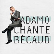 Adamo chante becaud - adamo,