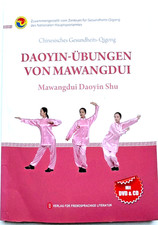 Daoyin-Übungen von Mawangdui - Chinesisches Gesundheits-Qigong
