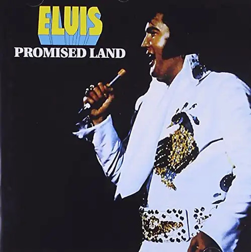 Elvis presley promised land - elvis,