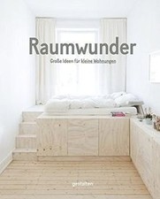 Raumwunder. Große Ideen für