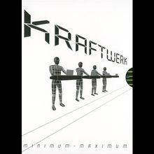 Kraftwerk minimum maximum - kraftwerk,