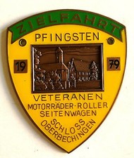 Plakette Zielfahrt Pfingsten 1979 Veteranen Schloss Oberbechingen Emblem Sammler