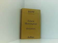Ernest Hemingway: 49 stories -