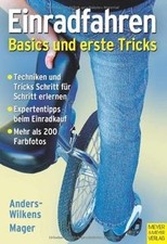 Einrad fahren: Basics und erste Tricks von Andreas Ander... | Buch | Zustand gut