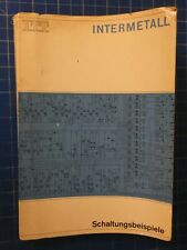 ITT Intermetall Schaltungsbeispiele Ausgabe 1962/6 H-16221