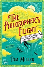 The Philosopher's Flight: A