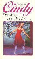 Cindy, Der Weg zum Erfolg von Estoril, Jean | Buch | Zustand gut