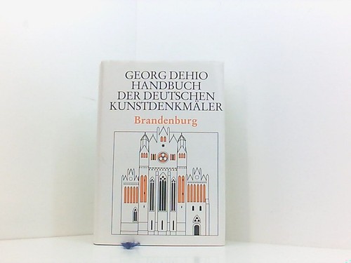 Dehio handbuch der deutschen - -,