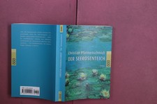427622 Christian Pfannenschmidt DER SEEROSENTEICH Rowohlt Taschenbuch Verlag