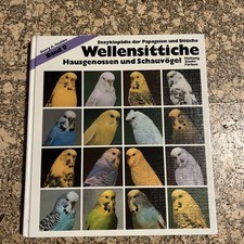 Enzyklopädie der Papageien Und Sittiche Band 9 Wellensittiche