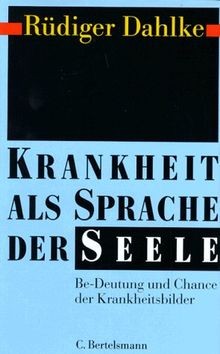 Krankheit als sprache der - sprache,