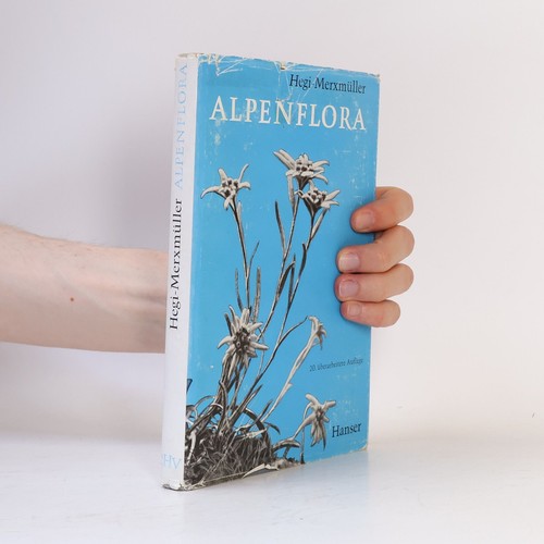 Alpenflora gustav hegi - | ,