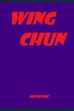 Wing Chun: