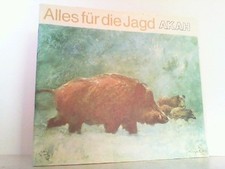 Alles für die - die, jagd.