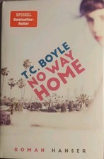 t.c. boyle, no way home