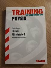 Gymnasium ,Mittelstufe 1 , Training, Physik ,Aufgaben mit Lösungen,STARK