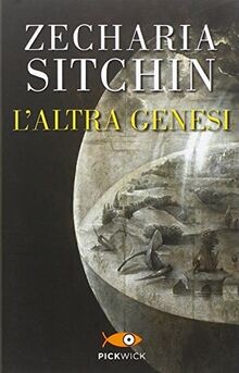 Laltra genesi von - , sitchin