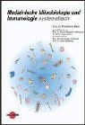 Medizinische Mikrobiologie und Immunologie systematisch ... | Buch | Zustand gut