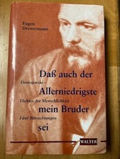Daß auch der Allerniedrigste mein Bruder sei von Eugen Drewermann (1998)