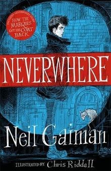 Neverwhere the illustrated - neverwhere:,