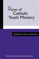 The Vision of Catholic Youth