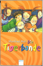 Die Tigerbande von Manfred Mai