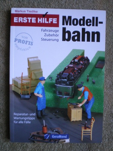 Erste hilfe modellbahn - hilfe,