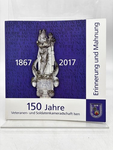 150 jahre veteranen und - jahre,
