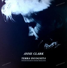 Anne Clark - Terra Incognita