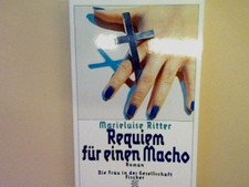Requiem für einen Macho: Roman Ritter, Marieluise: