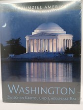 Traumziel Amerika. Washington