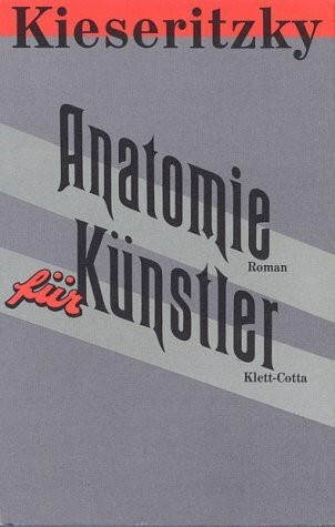 Anatomie für künstler roman - anatomie, künstler: