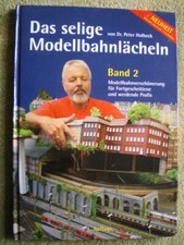 Das selige Modellbahnlächeln Band 2 - Eisenbahn Modellbahn Selbstbau Schwebebahn