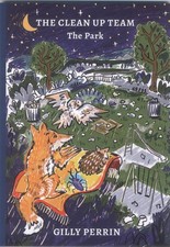 The Clean Up Team, The Park by