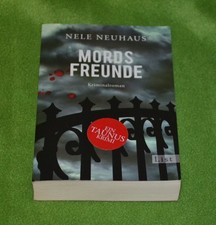 Nele Neuhaus  Mordsfreunde  Spiegel Bestseller  gut*